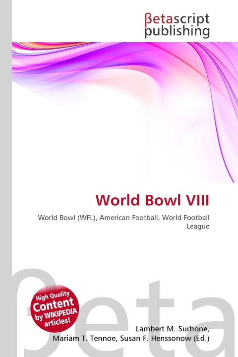 Kniha World Bowl VIII Mariam T. Tennoe