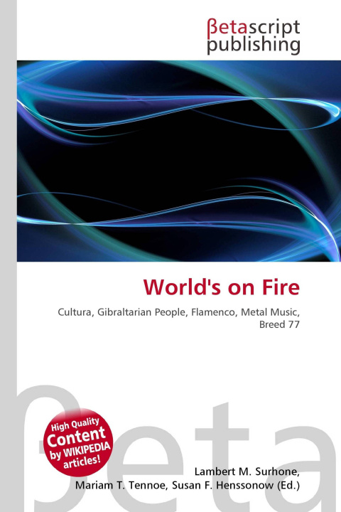 Knjiga World's on Fire Mariam T. Tennoe