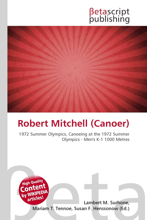 Kniha Robert Mitchell (Canoer) Mariam T. Tennoe