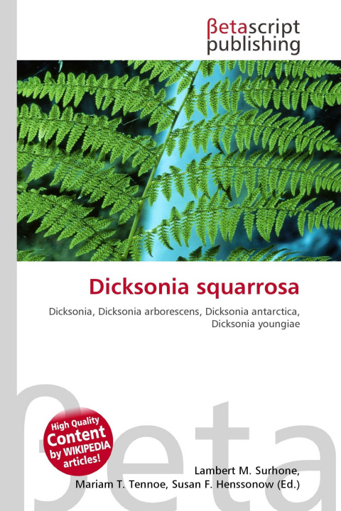 Kniha Dicksonia squarrosa Mariam T. Tennoe