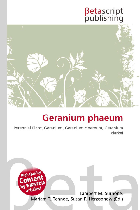 Könyv Geranium phaeum Mariam T. Tennoe