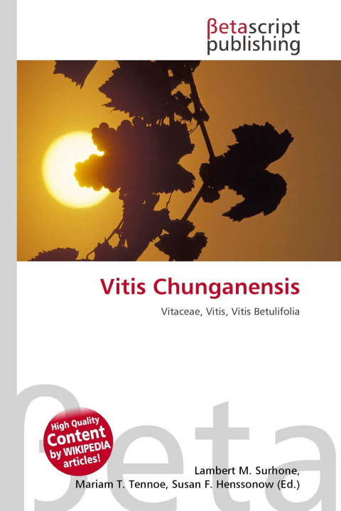 Knjiga Vitis Chunganensis Mariam T. Tennoe