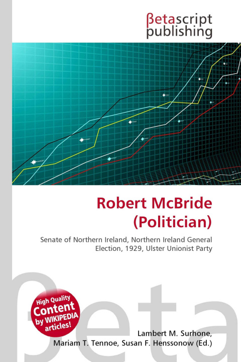 Kniha Robert McBride (Politician) Mariam T. Tennoe