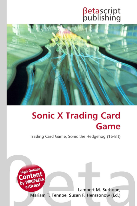 Kniha Sonic X Trading Card Game Mariam T. Tennoe