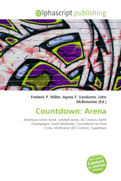 Könyv Countdown: Arena Agnes F. Vandome