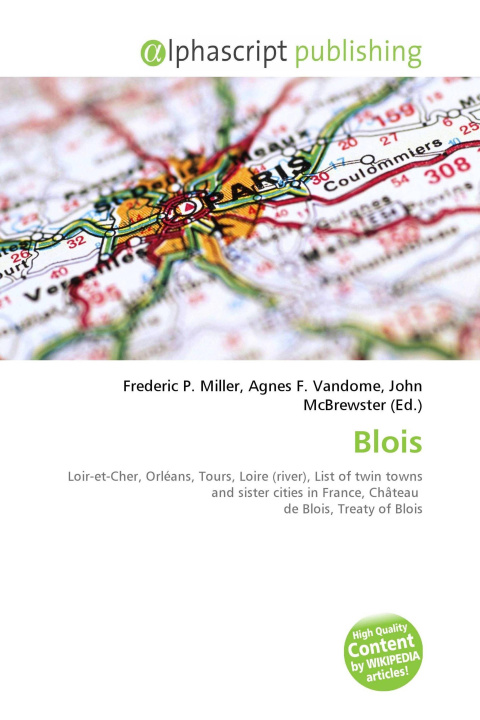 Kniha Blois Agnes F. Vandome