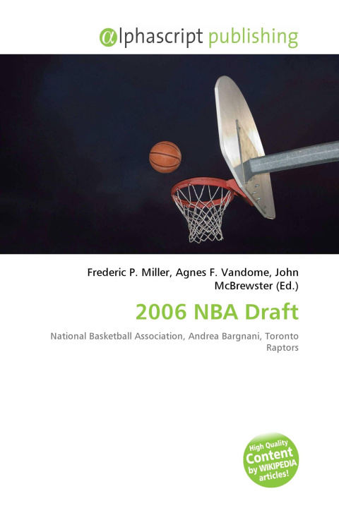 Kniha 2006 NBA Draft Agnes F. Vandome