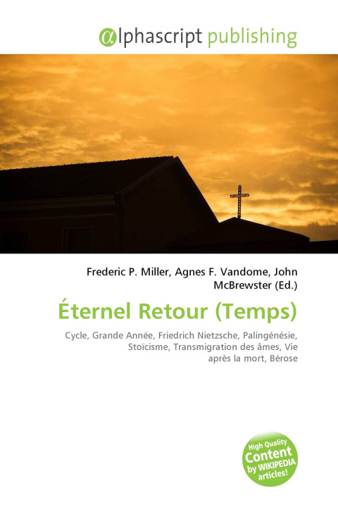 Könyv Éternel Retour (Temps) Agnes F. Vandome