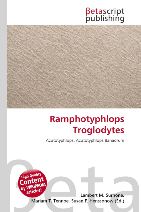 Kniha Ramphotyphlops Troglodytes Mariam T. Tennoe