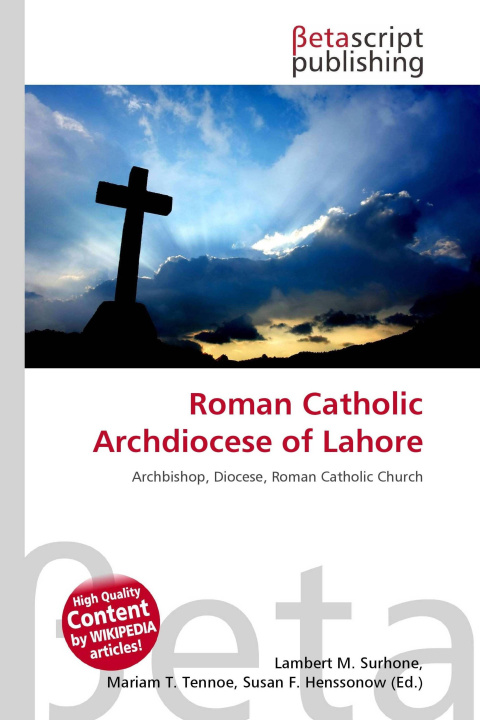 Kniha Roman Catholic Archdiocese of Lahore Mariam T. Tennoe