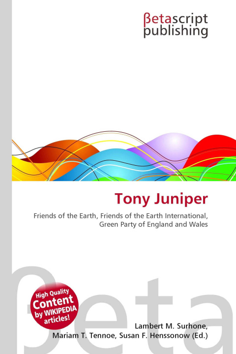 Kniha Tony Juniper Mariam T. Tennoe