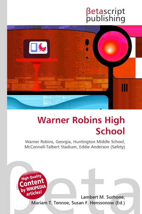 Kniha Warner Robins High School Mariam T. Tennoe