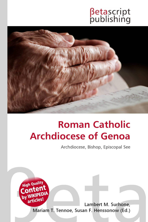 Kniha Roman Catholic Archdiocese of Genoa Mariam T. Tennoe