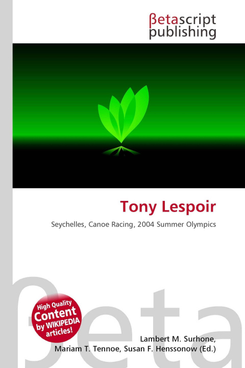 Knjiga Tony Lespoir Mariam T. Tennoe