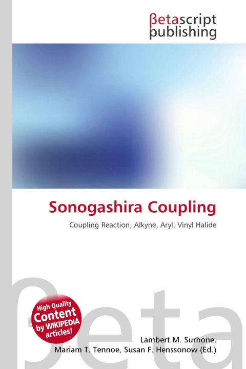 Kniha Sonogashira Coupling Mariam T. Tennoe
