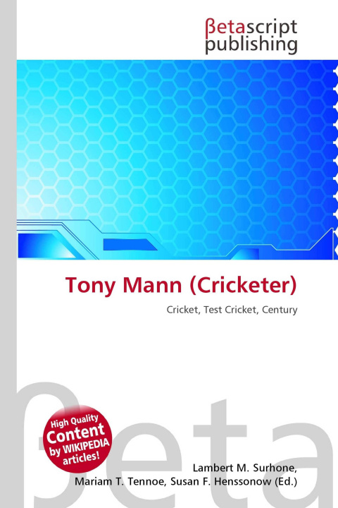 Kniha Tony Mann (Cricketer) Mariam T. Tennoe