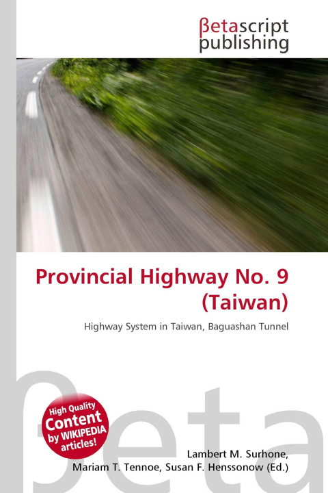 Kniha Provincial Highway No. 9 (Taiwan) Mariam T. Tennoe