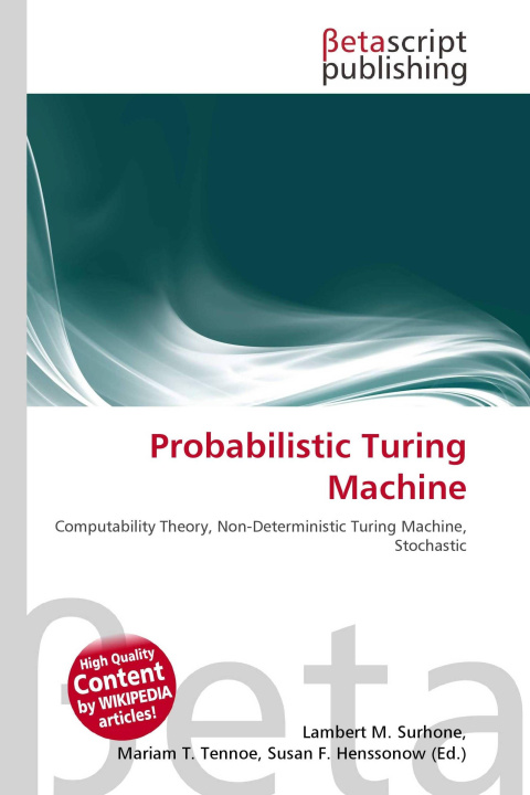 Könyv Probabilistic Turing Machine Mariam T. Tennoe