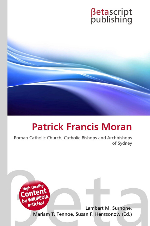 Kniha Patrick Francis Moran Mariam T. Tennoe