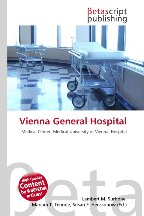 Knjiga Vienna General Hospital Mariam T. Tennoe