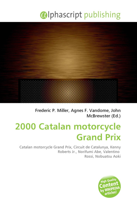 Knjiga 2000 Catalan motorcycle Grand Prix Agnes F. Vandome