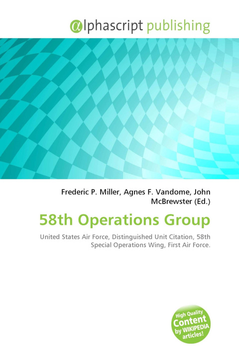Kniha 58th Operations Group Agnes F. Vandome