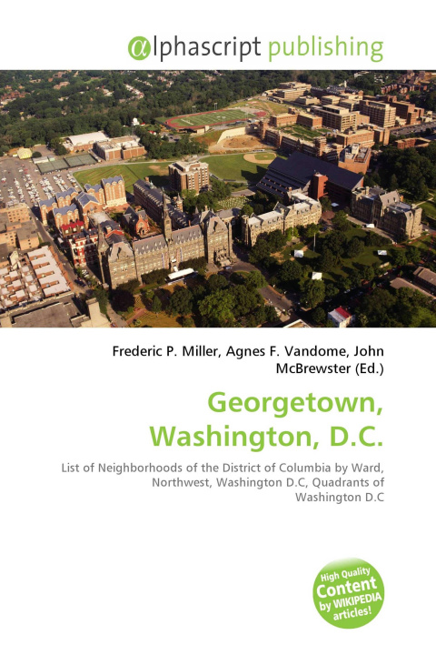 Kniha Georgetown, Washington, D.C. Agnes F. Vandome