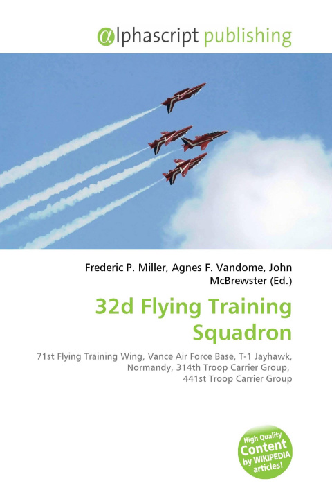 Kniha 32d Flying Training Squadron Agnes F. Vandome
