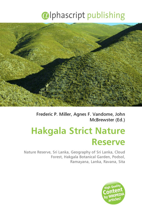 Könyv Hakgala Strict Nature Reserve Agnes F. Vandome
