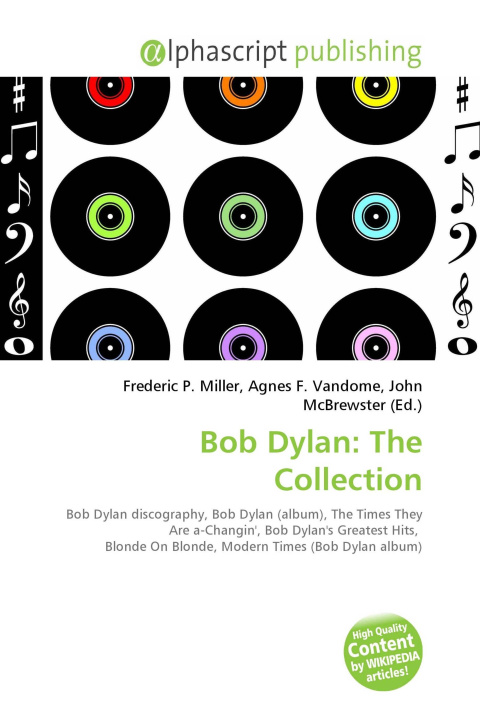 Kniha Bob Dylan: The Collection Agnes F. Vandome