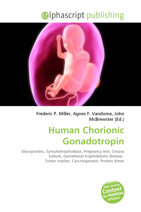 Kniha Human Chorionic Gonadotropin Agnes F. Vandome
