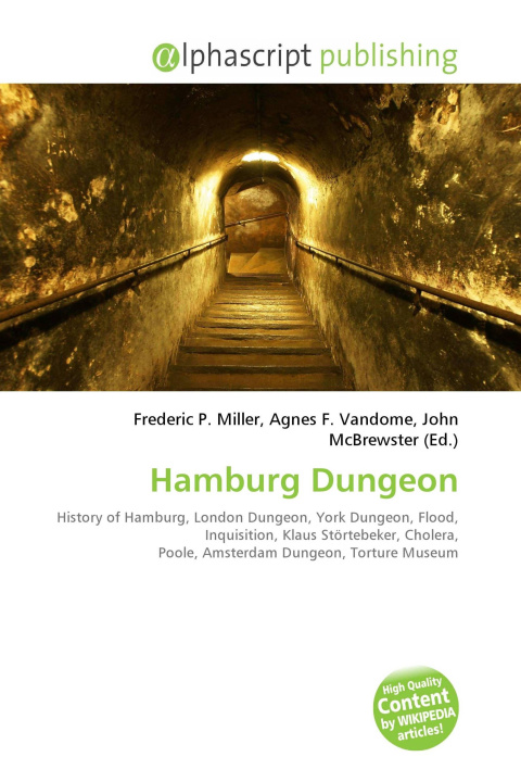 Kniha Hamburg Dungeon Agnes F. Vandome