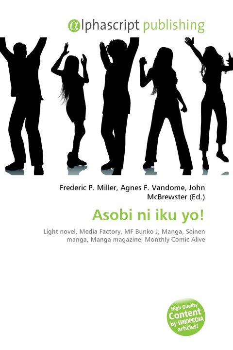 Kniha Asobi ni iku yo! Agnes F. Vandome