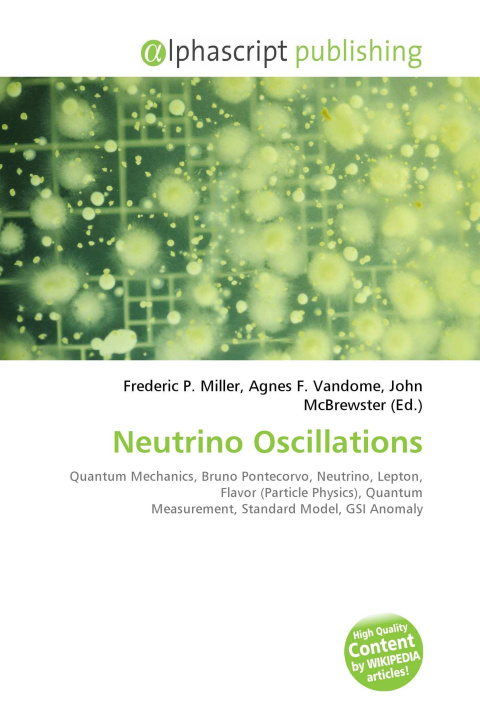 Kniha Neutrino Oscillations Agnes F. Vandome
