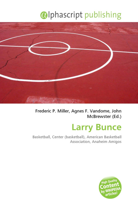 Kniha Larry Bunce Agnes F. Vandome