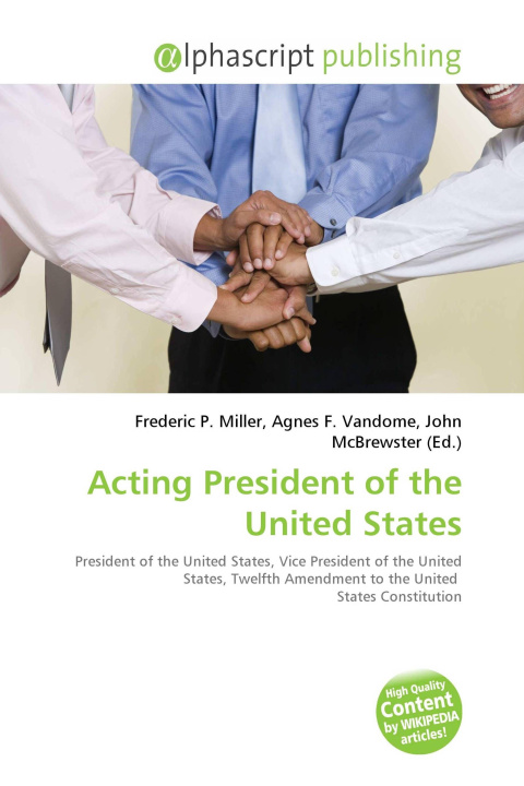 Kniha Acting President of the United States Agnes F. Vandome