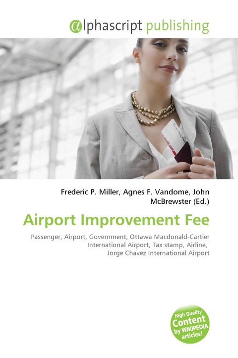 Knjiga Airport Improvement Fee Agnes F. Vandome