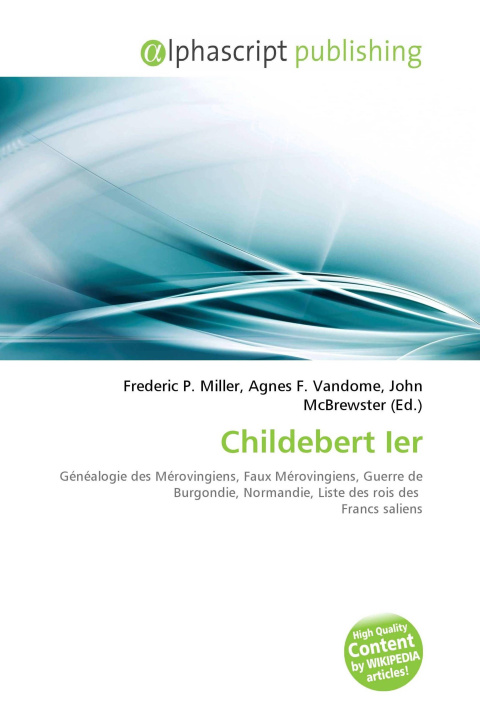 Kniha Childebert Ier Agnes F. Vandome