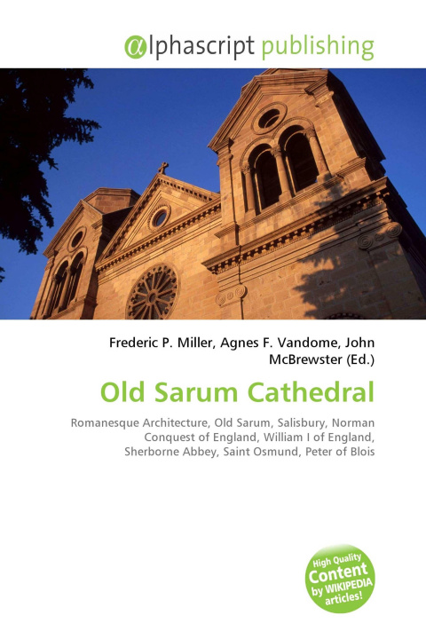 Kniha Old Sarum Cathedral Agnes F. Vandome