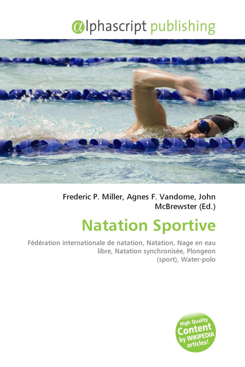 Book Natation Sportive Agnes F. Vandome