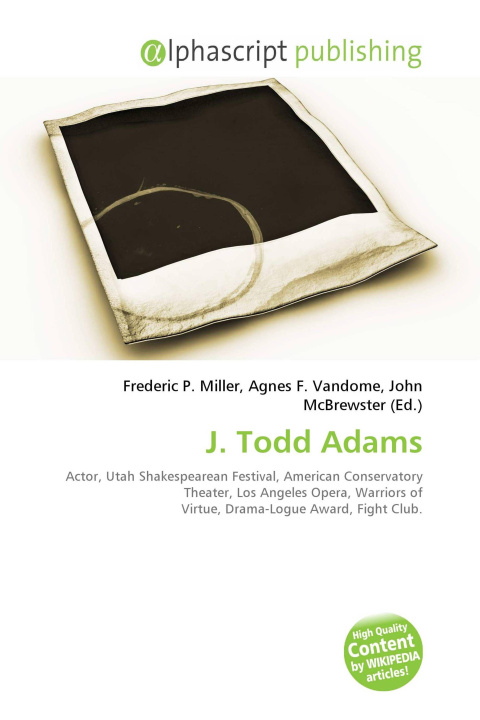 Kniha J. Todd Adams Agnes F. Vandome
