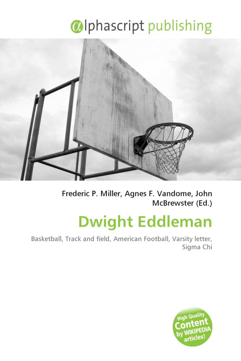 Kniha Dwight Eddleman Agnes F. Vandome