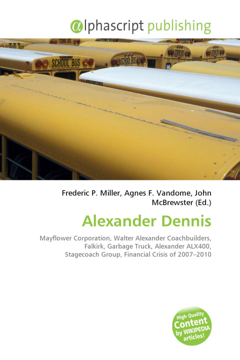 Kniha Alexander Dennis Agnes F. Vandome