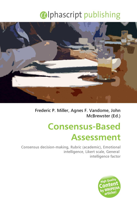 Könyv Consensus-Based Assessment Agnes F. Vandome