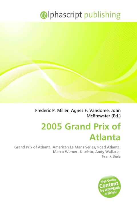 Kniha 2005 Grand Prix of Atlanta Agnes F. Vandome
