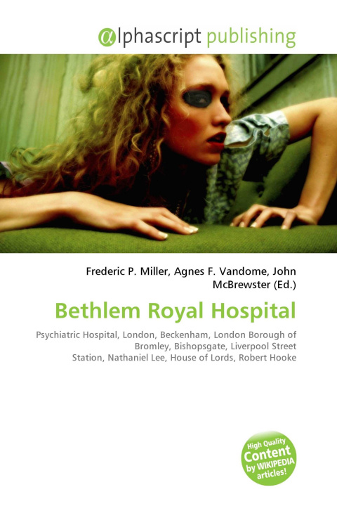 Kniha Bethlem Royal Hospital Agnes F. Vandome