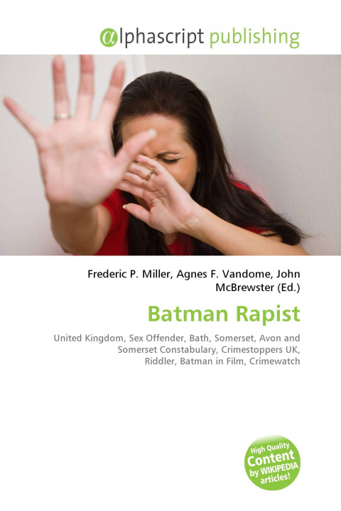 Kniha Batman Rapist Agnes F. Vandome