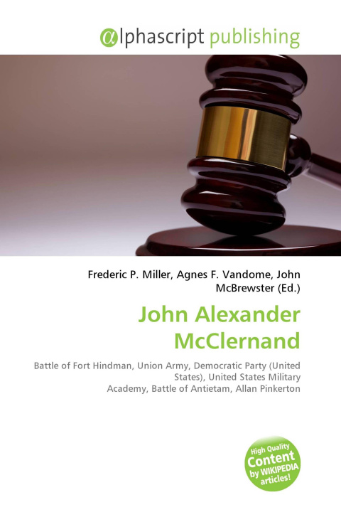 Kniha John Alexander McClernand Agnes F. Vandome