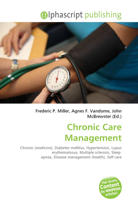 Книга Chronic Care Management Agnes F. Vandome