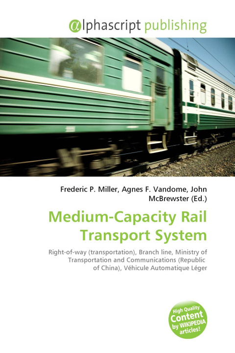 Kniha Medium-Capacity Rail Transport System Agnes F. Vandome
